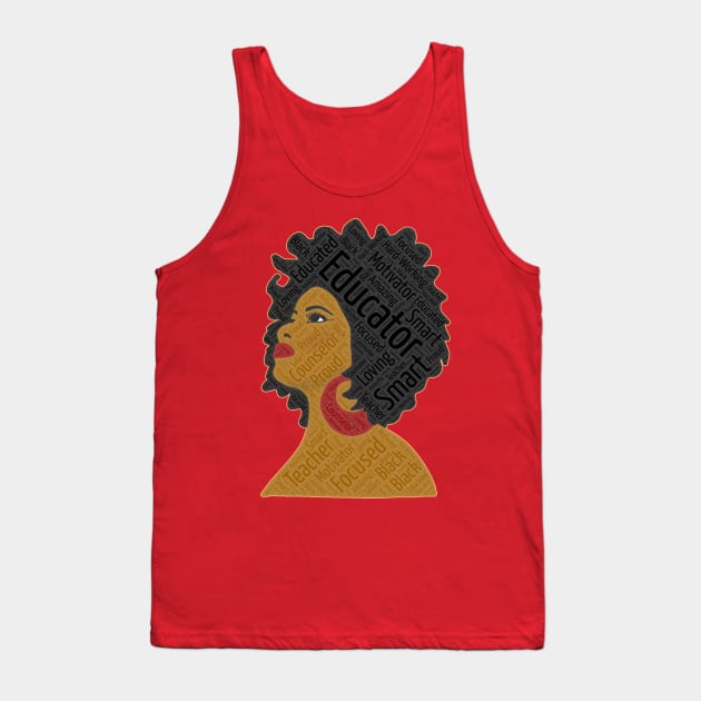 Black Teacher Educator Words in Afro Tank Top by blackartmattersshop